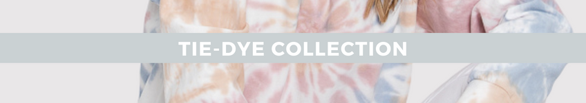 Tie Dye Collection